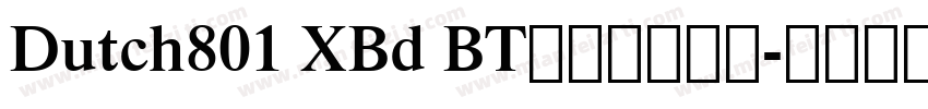 Dutch801 XBd BT是免费字体吗字体转换